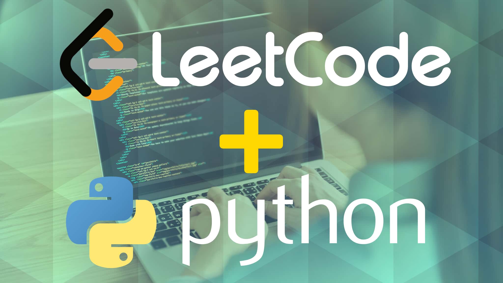Python & LeetCode | The LeetCode Bootcamp